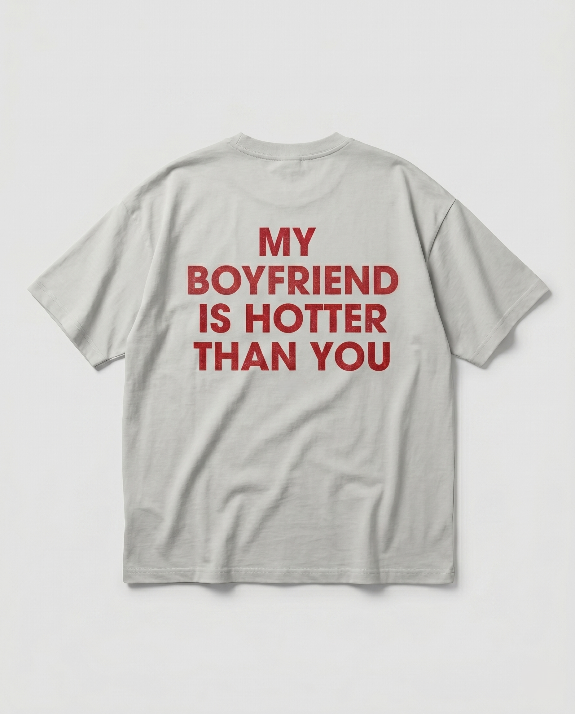 My Boy Is Hot (For Her) Oversized Streetwear T-Shirt